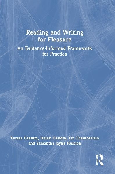 Reading and Writing for Pleasure: An Evidence-Informed Framework for Practice