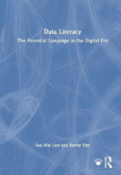 Data Literacy: The Essential Language in the Digital Era