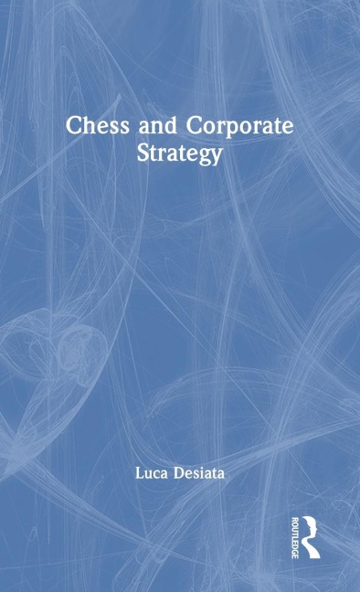Chess and Corporate Strategy