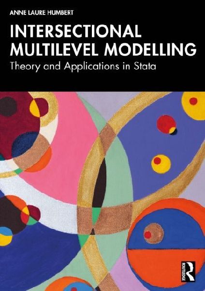 Intersectional Multilevel Modelling: Theory and Applications in Stata