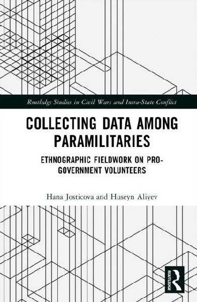 Collecting Data among Paramilitaries: Ethnographic Fieldwork on Pro-Government Volunteers
