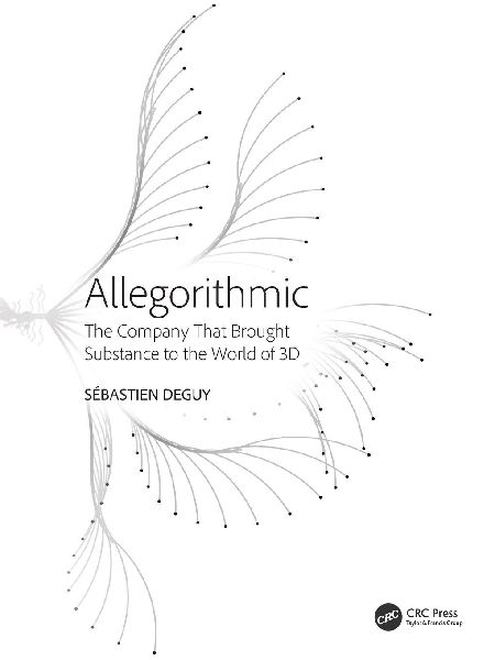 Allegorithmic: The Company That Brought Substance to the World of 3D