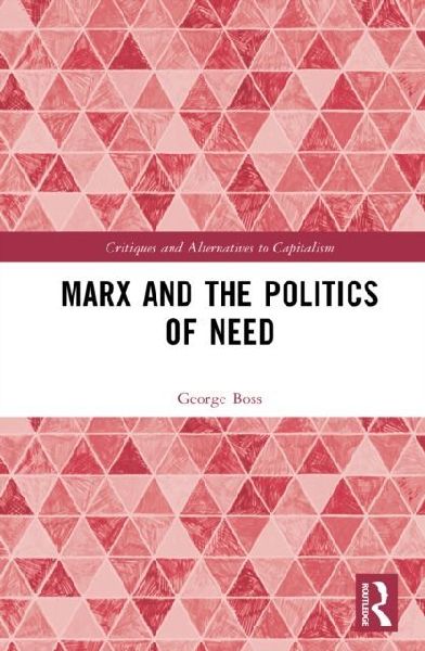 Marx and the Politics of Need
