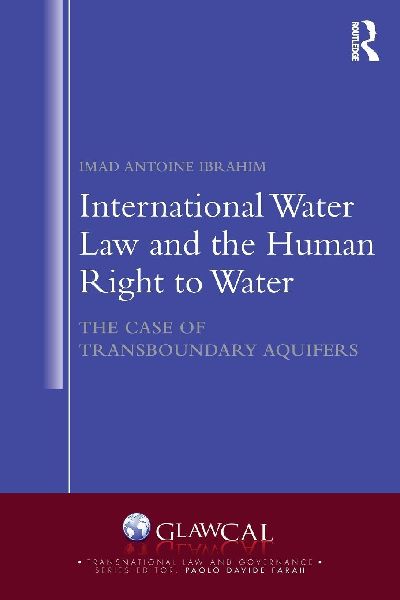 International Water Law and the Human Right to Water: The Case of Transboundary Aquifers