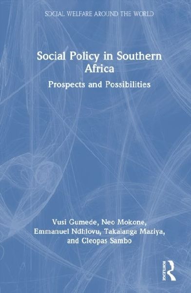 Social Policy in Southern Africa: Prospects and Possibilities