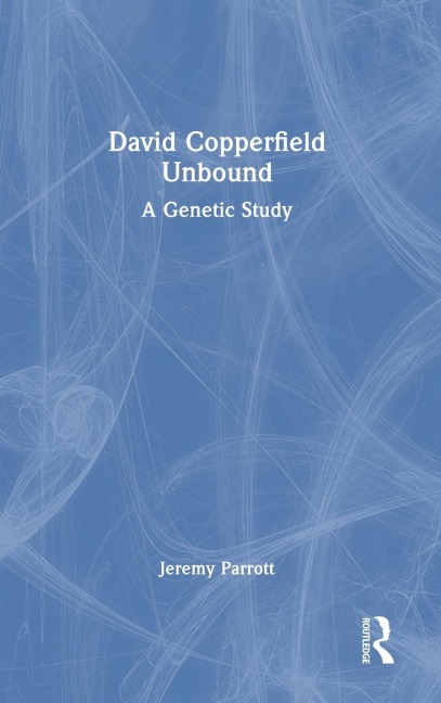 David Copperfield Unbound: A Genetic Study