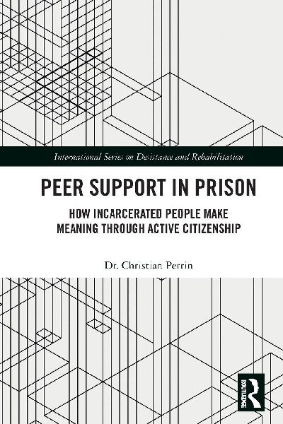 Peer Support in Prison: How Incarcerated People make Meaning through Active Citizenship