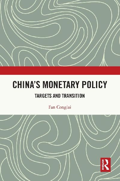 China's Monetary Policy: Targets and Transition