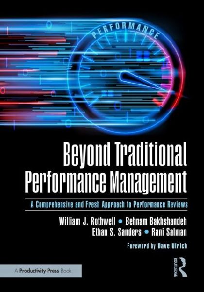 Beyond Traditional Performance Management: A Comprehensive and Fresh Approach to Performance Reviews