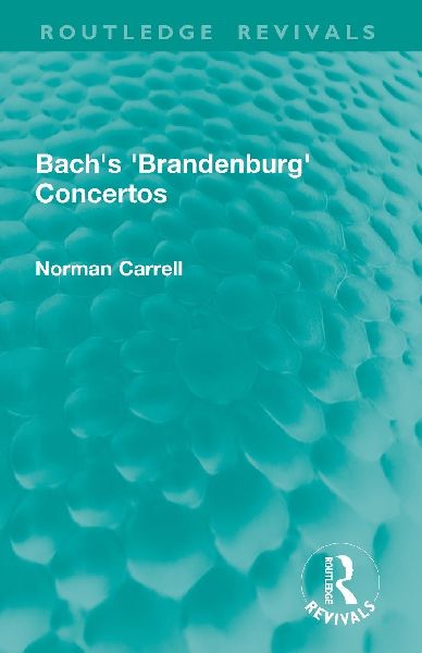 Bachs Brandenburg Concertos