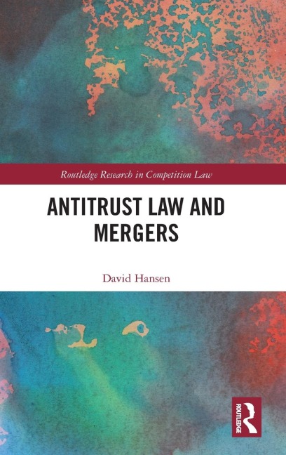 Antitrust Law and Mergers