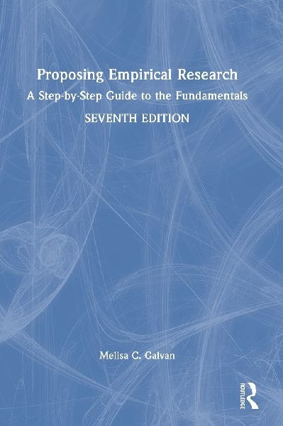 Proposing Empirical Research: A Step-by-Step Guide to the Fundamentals