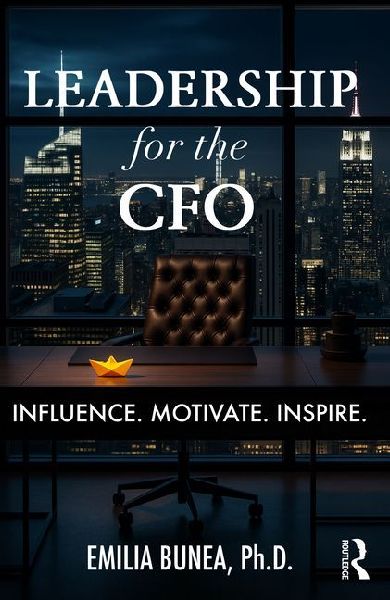Leadership for the CFO: Influence. Motivate. Inspire.