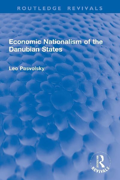 Economic Nationalism of the Danubian States