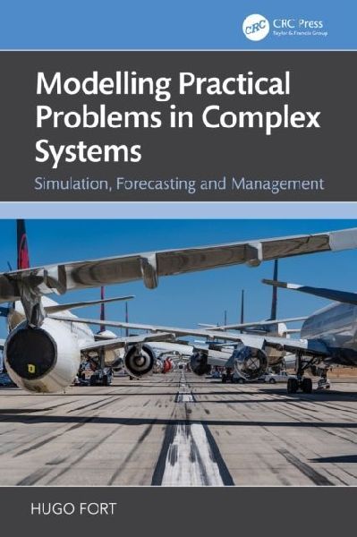 Modeling Practical Problems in Complex Systems: Simulation, Forecasting, and Management