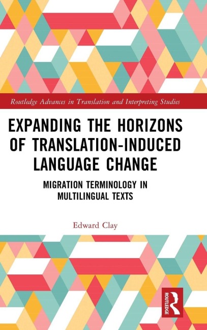 Expanding the Horizons of Translation-Induced Language Change: Migration Terminology in Multilingual Texts