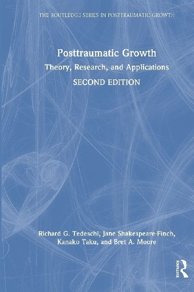 Posttraumatic Growth: Theory, Research, and Applications