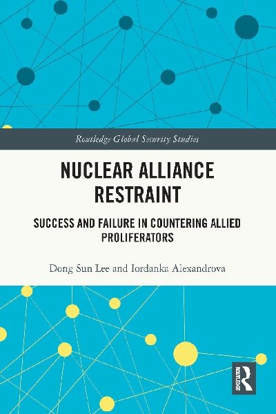 Nuclear Alliance Restraint: Success and Failure in Countering Allied Proliferators