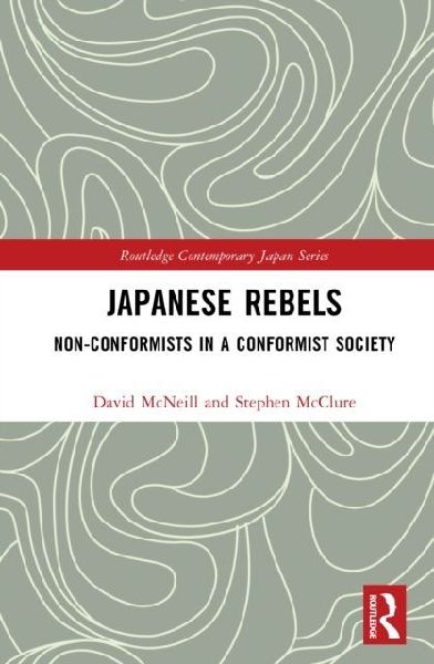 Japanese Rebels: Non-Conformists in a Conformist Society