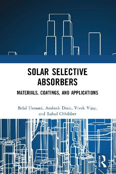 Solar Selective Absorbers: Materials, Coatings, and Applications