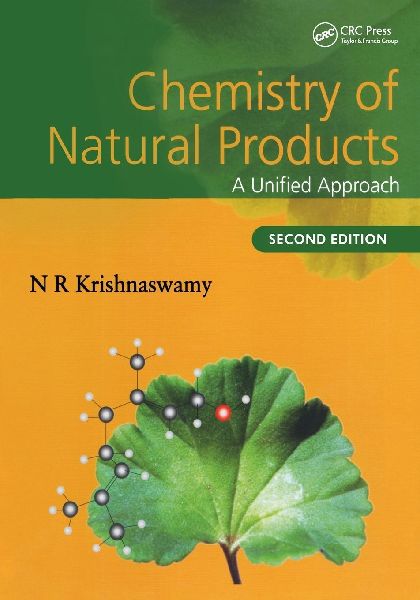 Chemistry of Natural Products: A Unified Approach, Second Edition