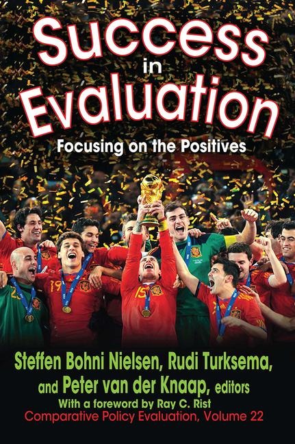 Success in Evaluation: Focusing on the Positives