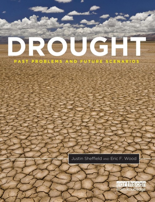 Drought: Past Problems and Future Scenarios
