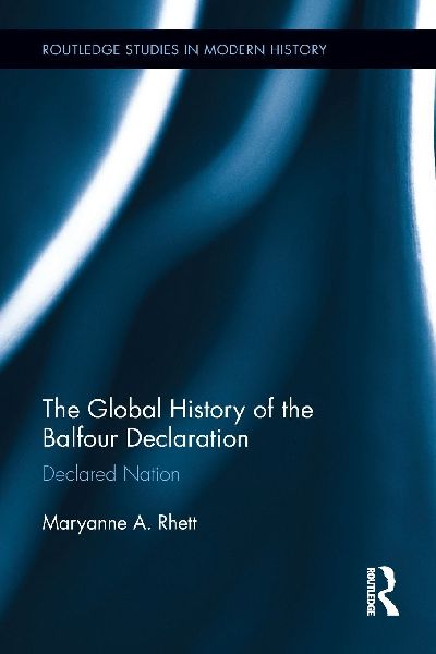 The Global History of the Balfour Declaration: Declared Nation