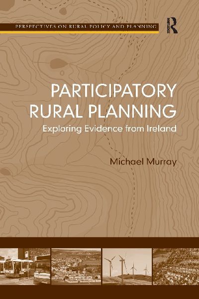 Participatory Rural Planning: Exploring Evidence from Ireland