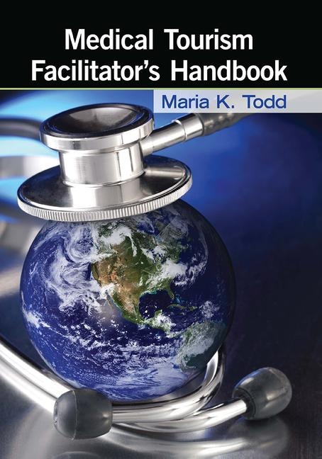 Medical Tourism Facilitators Handbook
