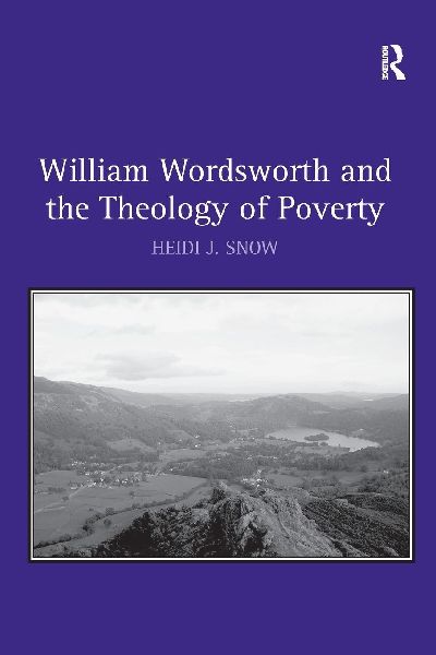 William Wordsworth and the Theology of Poverty