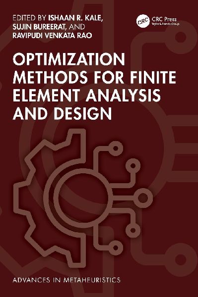 Optimization Methods for Finite Element Analysis and Design