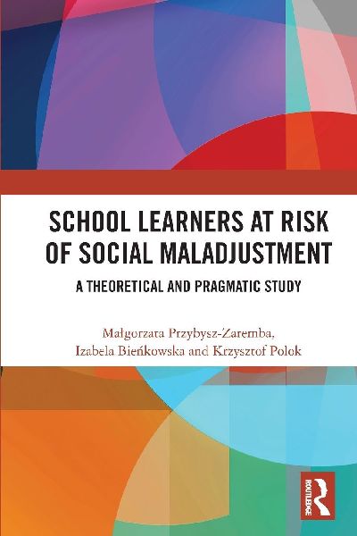School Learners at Risk of Social Maladjustment: A Theoretical and Pragmatic Study