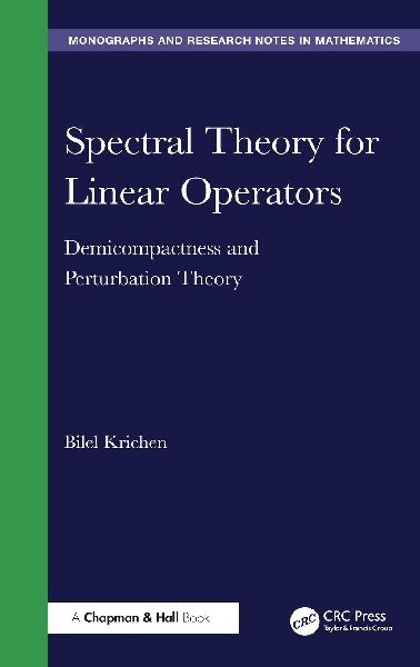 Spectral Theory for Linear Operators: Demicompactness and Perturbation Theory
