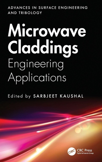 Microwave Claddings: Engineering Applications