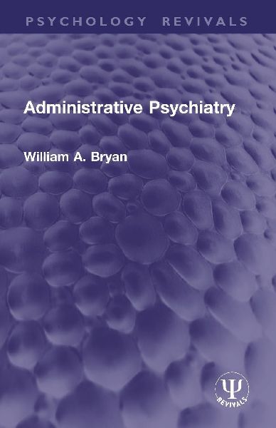 Administrative Psychiatry