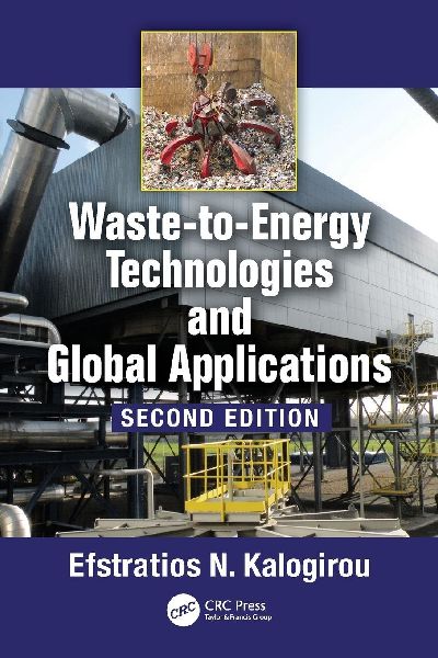 Waste-to-Energy Technologies and Global Applications