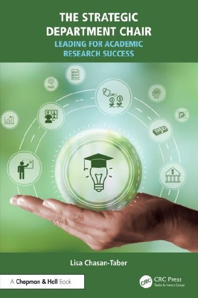 The Strategic Department Chair: Leading for Academic Research Success
