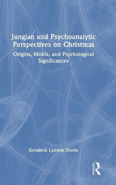 Jungian and Psychoanalytic Perspectives on Christmas: Origins, Motifs, and Psychological Significances