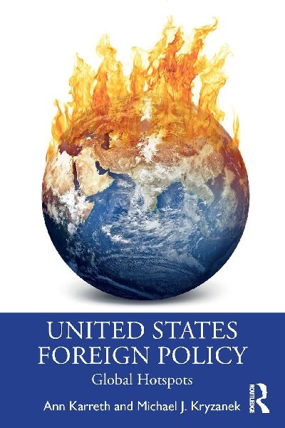 United States Foreign Policy: Global Hotspots