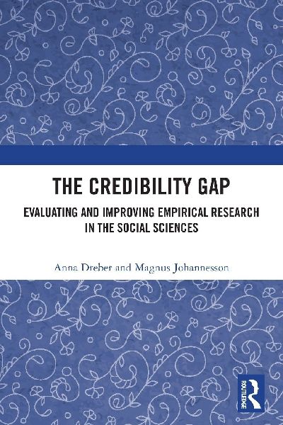 The Credibility Gap: Evaluating and Improving Empirical Research in the Social Sciences