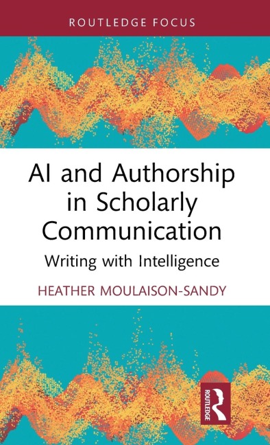AI and Authorship in Scholarly Communication: Writing with Intelligence