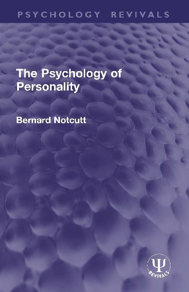 The Psychology of Personality