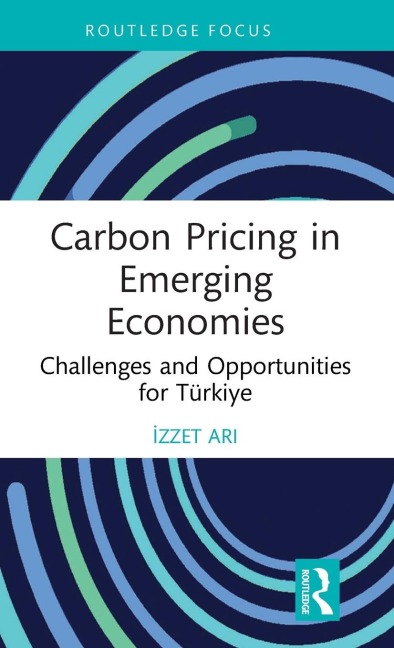 Carbon Pricing in Emerging Economies: Challenges and Opportunities for Türkiye