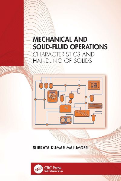 Mechanical and Solid-Fluid Operations: Characteristics and Handling of Solids