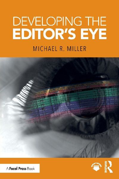 Developing the Editors Eye