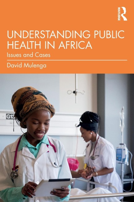 Understanding Public Health in Africa: Issues and Cases