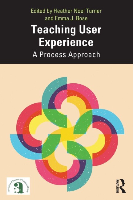 Teaching User Experience: A Process Approach