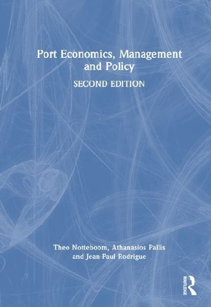 Port Economics, Management and Policy