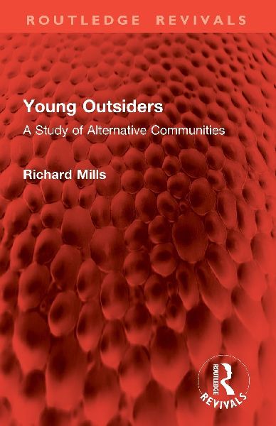 Young Outsiders: A Study of Alternative Communities